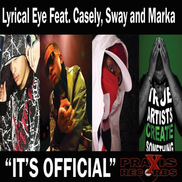Its Official (feat. Sway & Casely) - Single album cover
