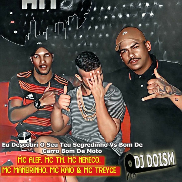 Eu Descobri o Seu Teu Segredinho Vs Bom de Carro Bom de Moto - Single album cover