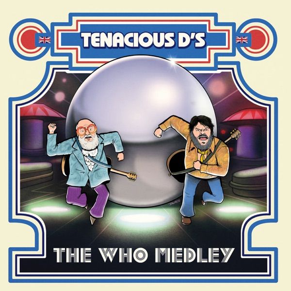 Tenacious D's the Who Medley - Single album cover
