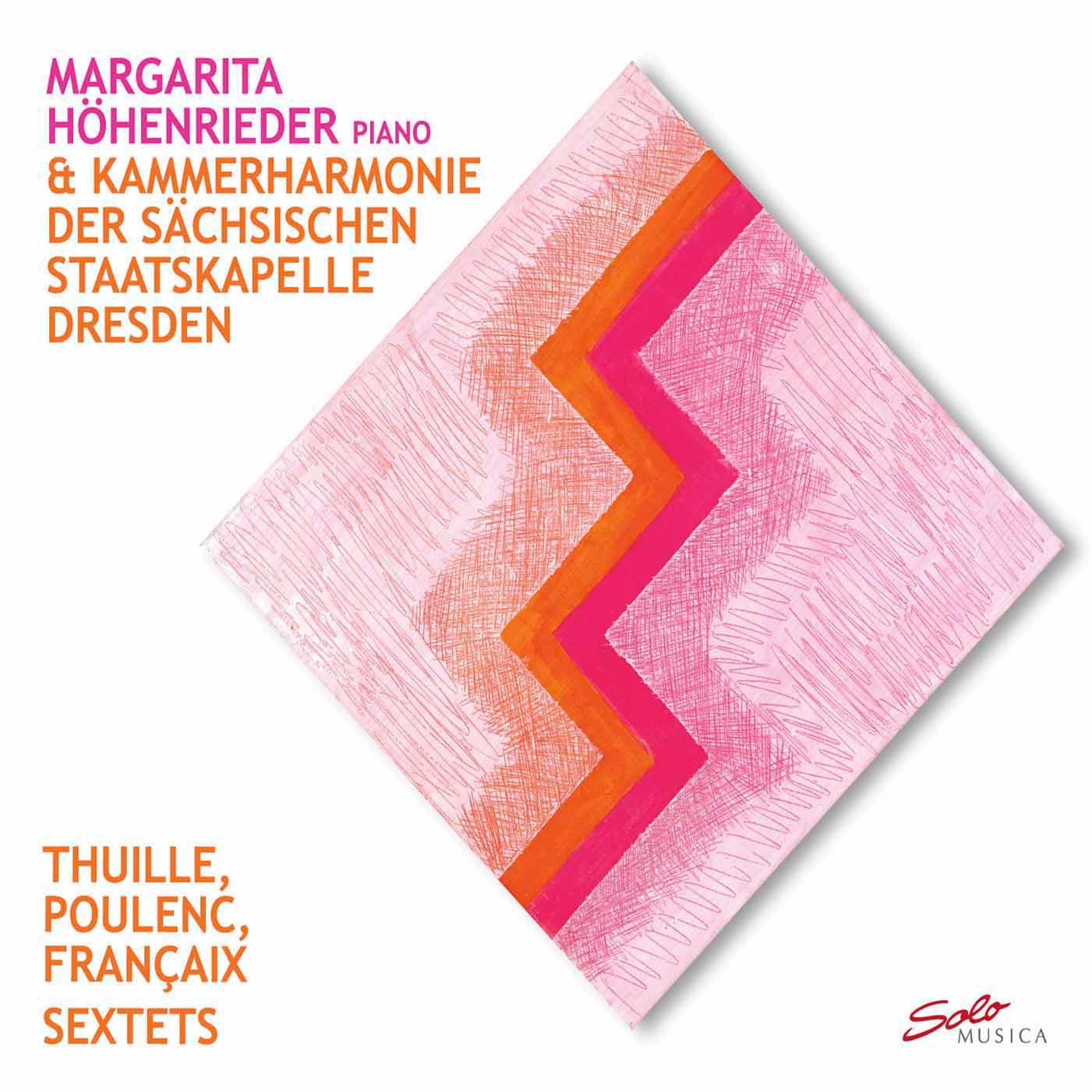 Thuille, Poulenc & Françaix: Sextets album cover