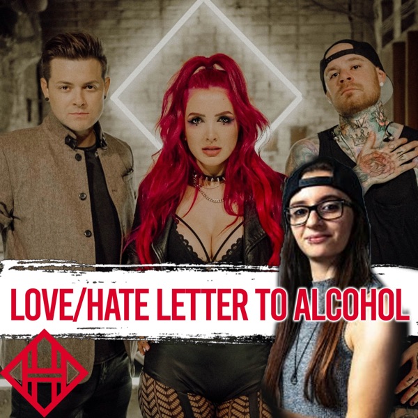 Love / Hate Letter to Alcohol - Single album cover