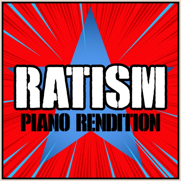 Ratism (Piano Rendition) - Single album cover