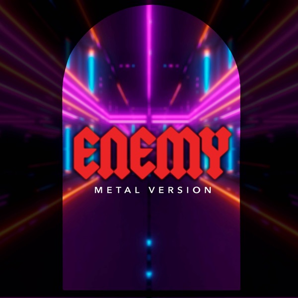 Enemy (Metal Version) - Single album cover