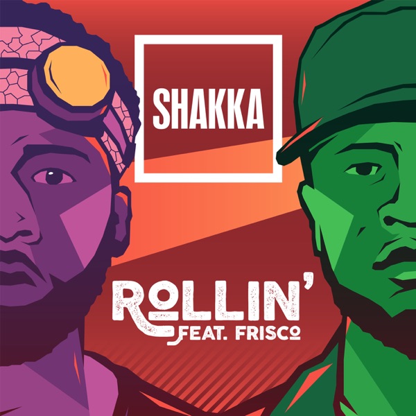 Rollin' (feat. Frisco) - Single album cover