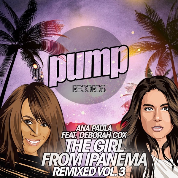 The Girl from Ipanema Remixed Vol. 3 (feat. Deborah Cox) album cover