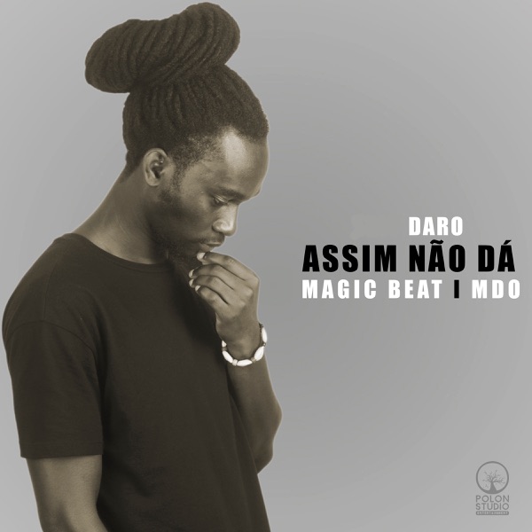 Assim Não Dá (feat. Magic Beatz & MDO) - Single album cover