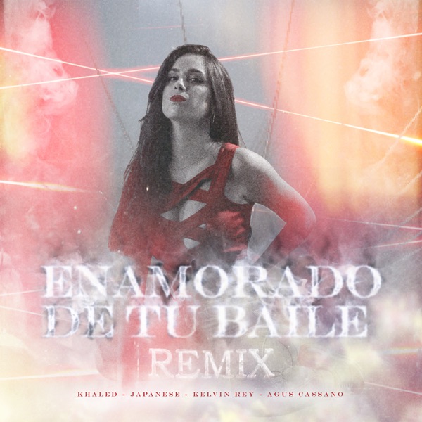 Enamorado de Tu Baile (Remix) [feat. Kelvin Rey] - Single album cover