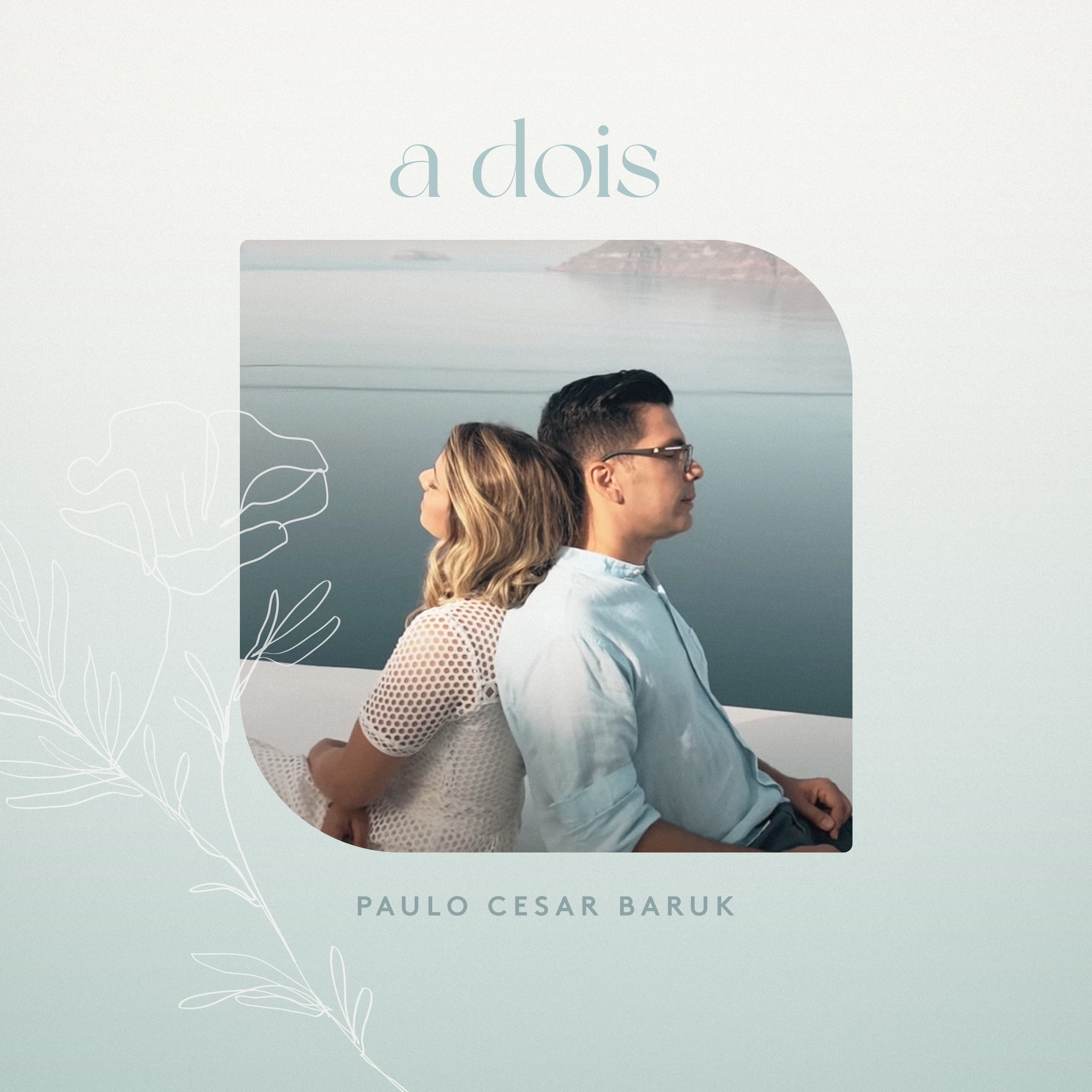 A Dois - Single album cover