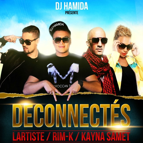 Déconnectés (feat. Kayna Samet, Rimk & Lartiste) - Single album cover