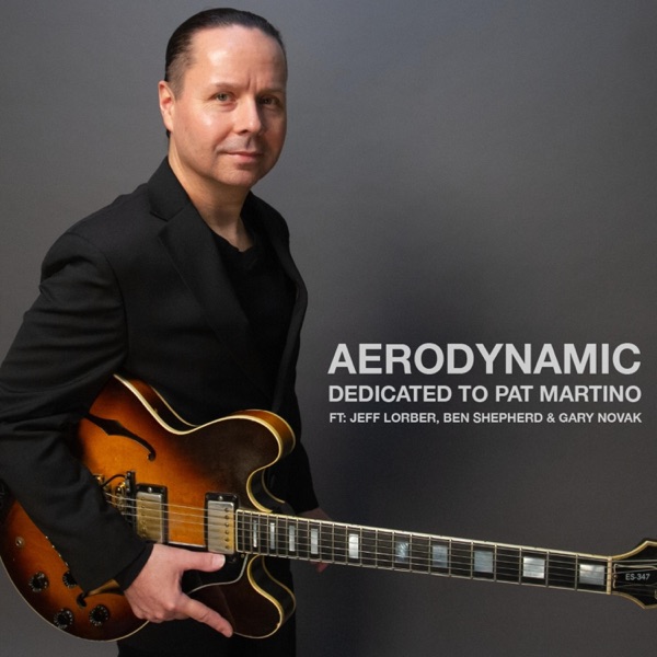 Aerodynamic (feat. Jeff Lorber, Ben Shepherd & Gary Novak) - Single album cover