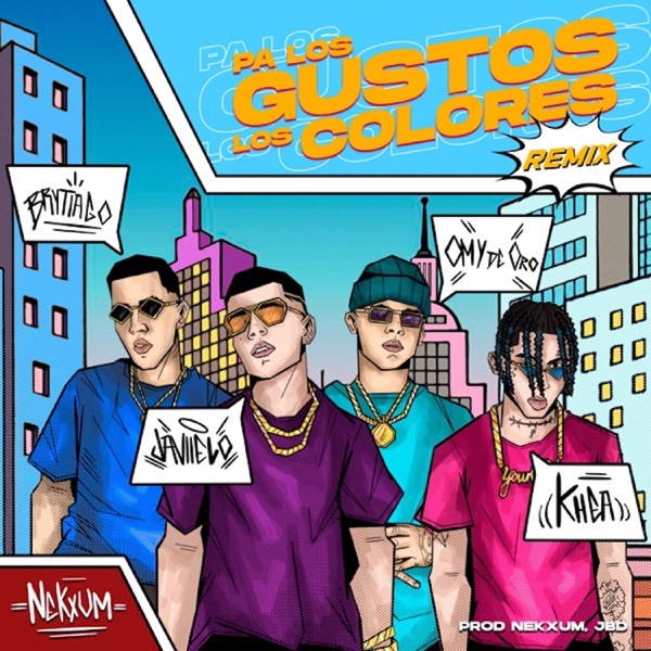 Pa Los Gustos Los Colores (Remix) [feat. Omy de Oro & Nekxum] - Single album cover