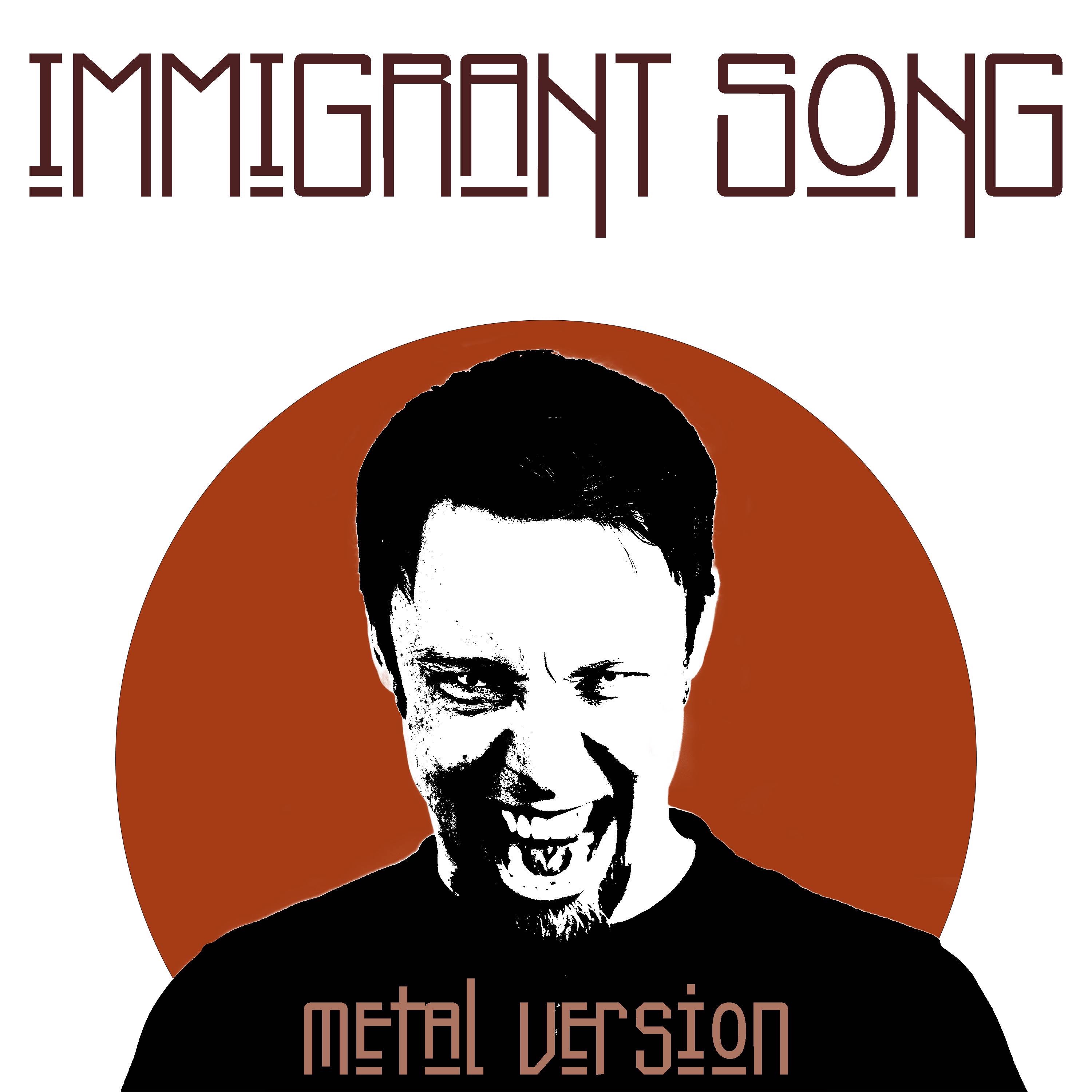 Immigrant Song (Metal Version) - Single album cover