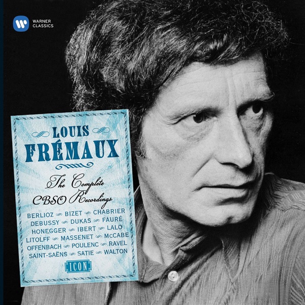 Louis Frémaux - The Complete CBSO Years album cover