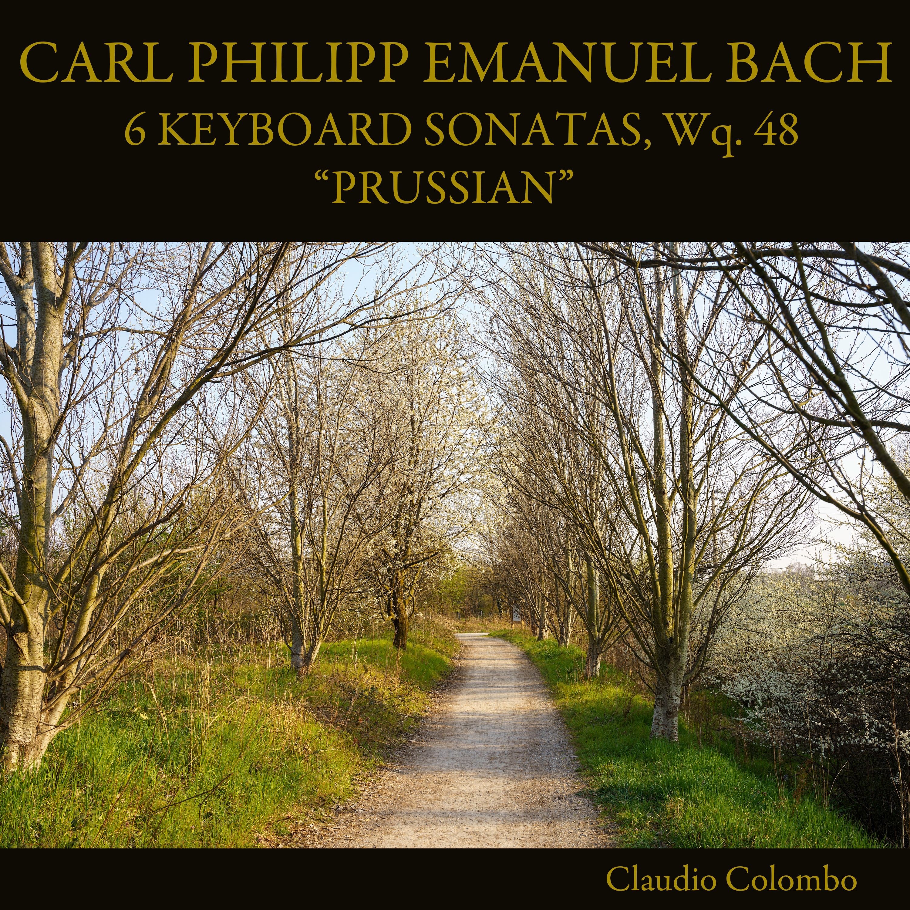 Carl Philipp Emanuel Bach: 6 Keyboard Sonatas, Wq. 48 "Prussian" album cover