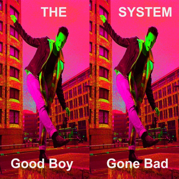 Good Boy Gone Bad - Single album cover