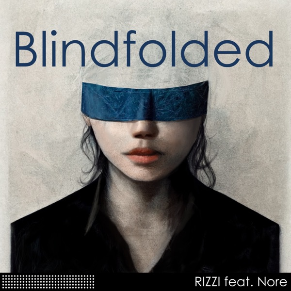 Blindfolded (A lifetime) [feat. N.O.R.E.] - Single album cover