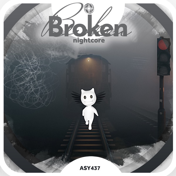 Broken - Nightcore - Single album cover