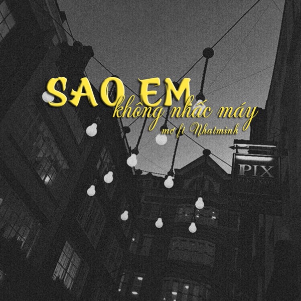 Sao Em Không Nhấc Máy? (Facetime530) [feat. NhatMinh] - Single album cover