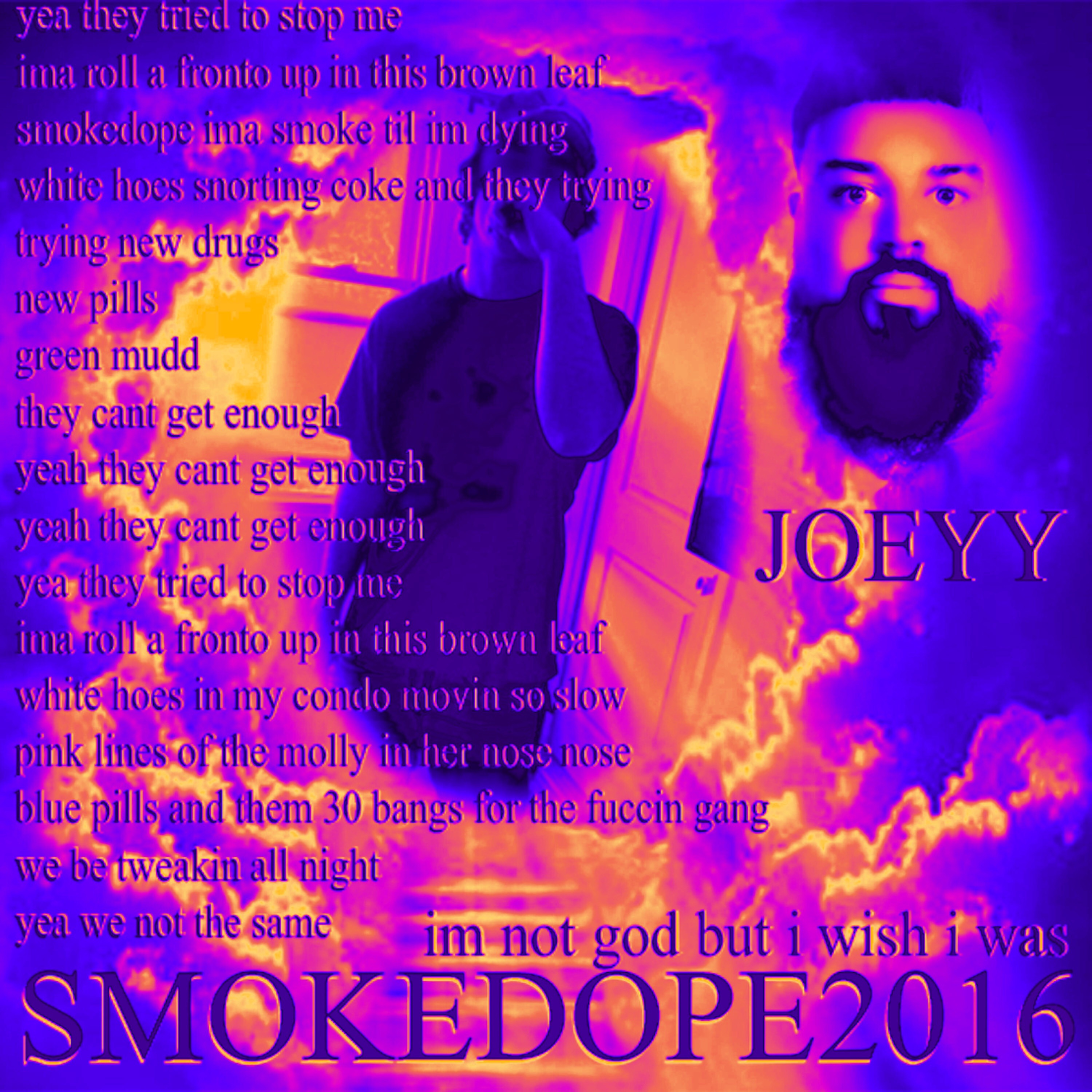im not god but i wish i was (feat. Joeyy) - smokedope2016 (sped up) - Single album cover