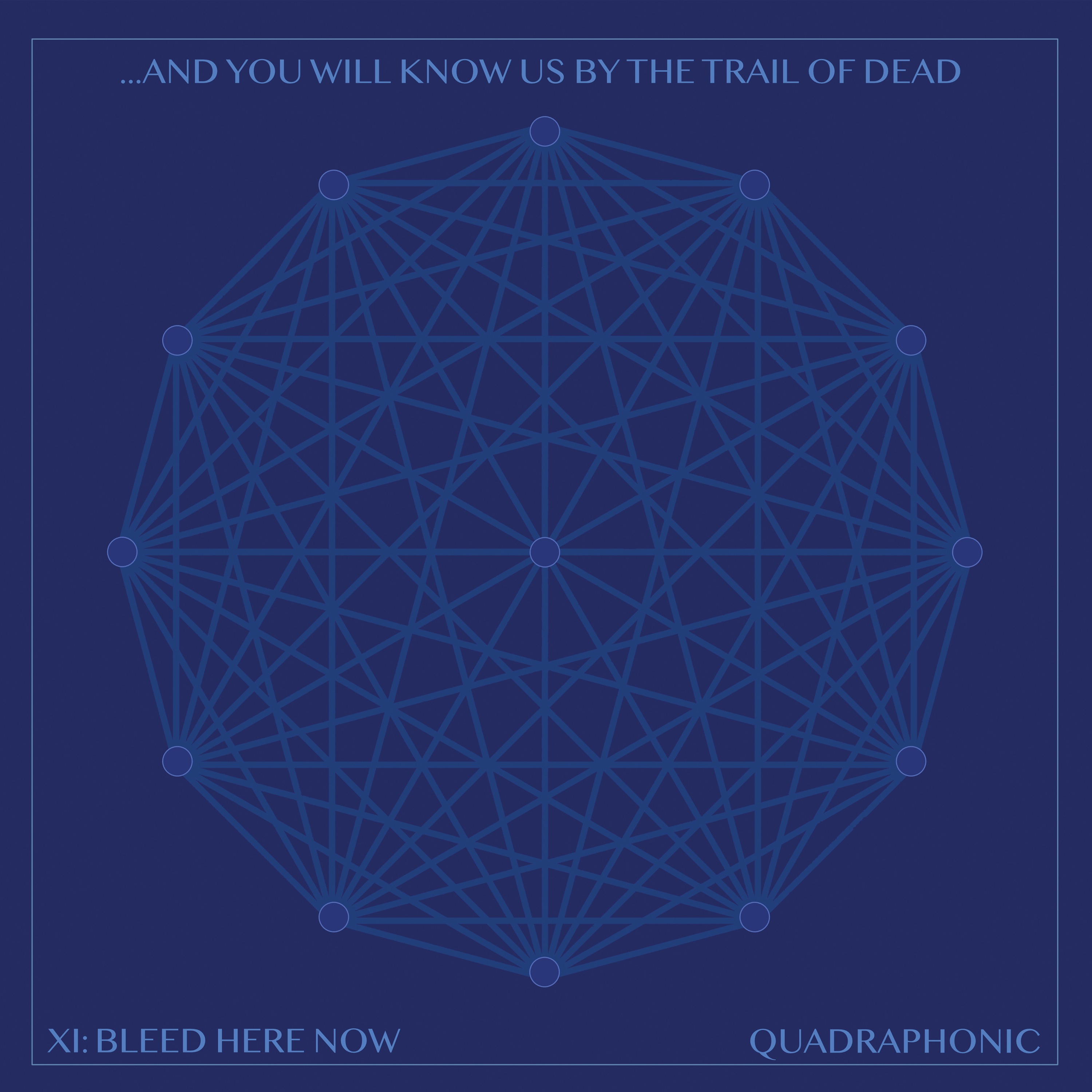XI: BLEED HERE NOW album cover