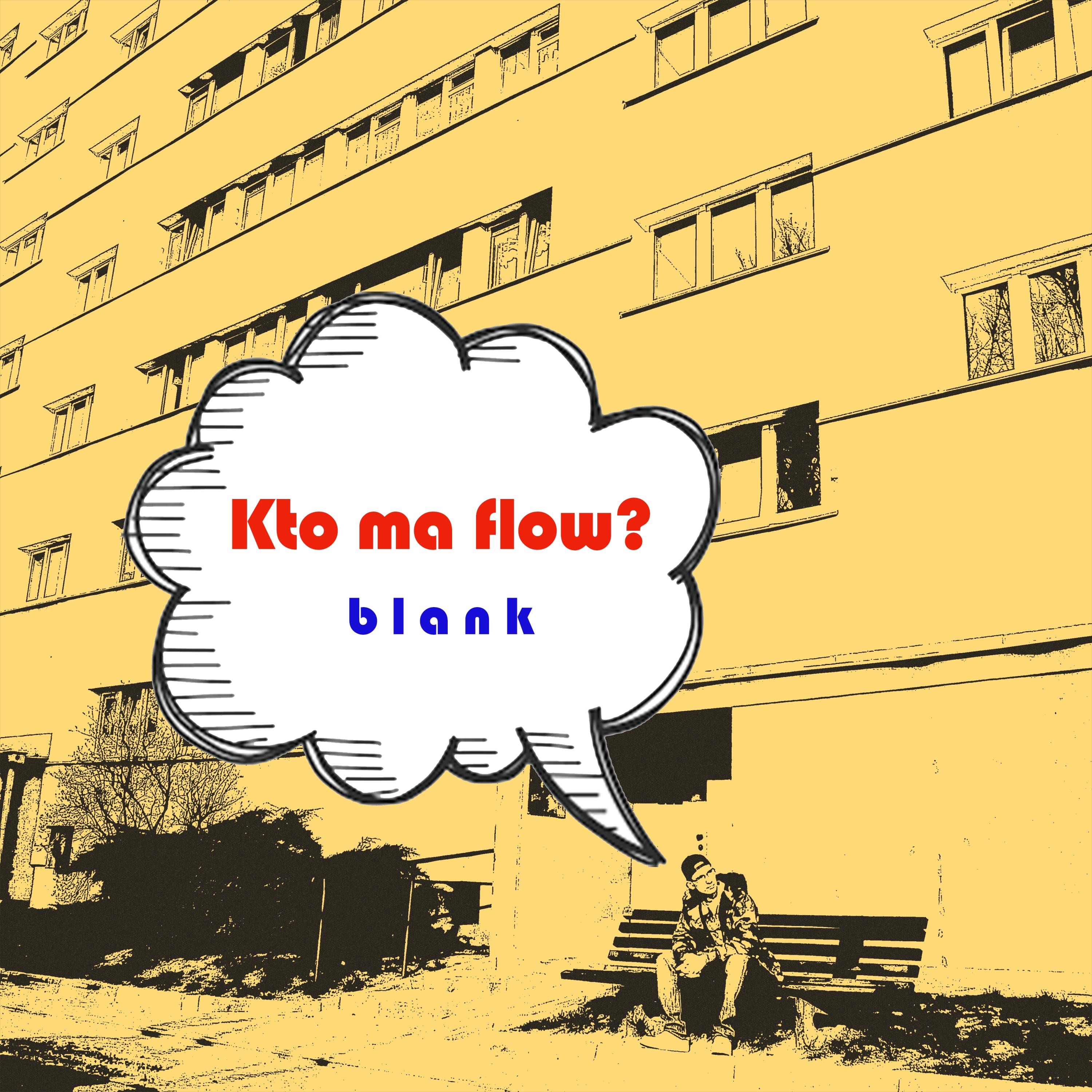 Kto Ma Flow? - Single album cover