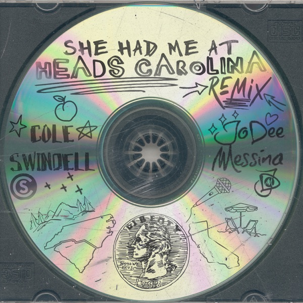 She Had Me At Heads Carolina (Remix) - Single album cover