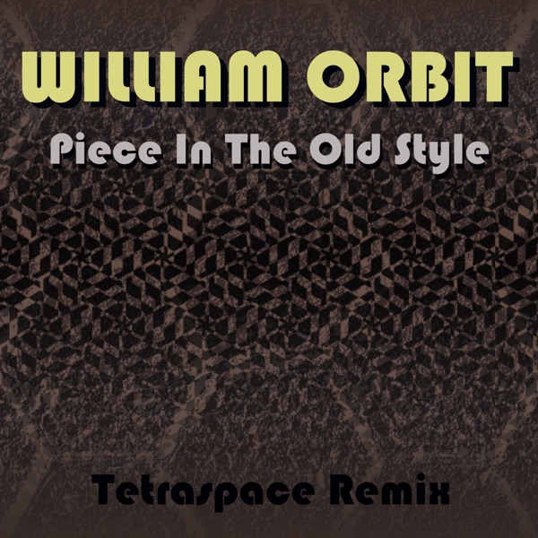 Piece In the Old Style (Tetraspace Remix) - Single album cover