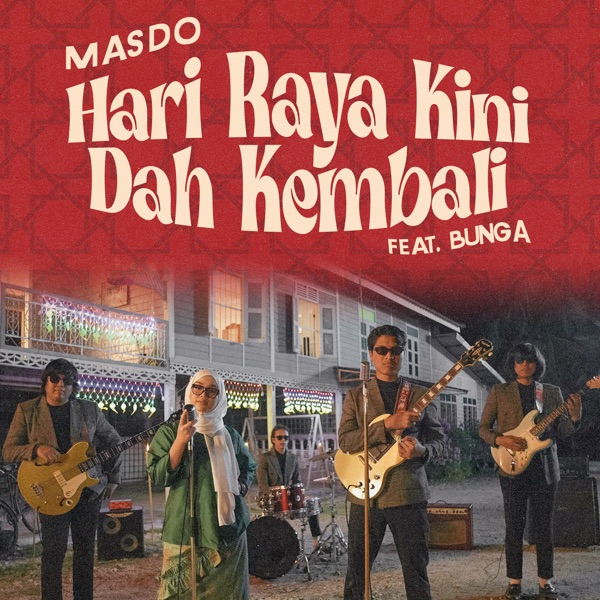 Hari Raya Kini Dah Kembali (feat. Bunga) - Single album cover