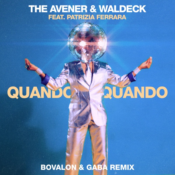 Quando Quando (Bovalon & Gaba Remix) [feat. Patrizia Ferrara] - Single album cover