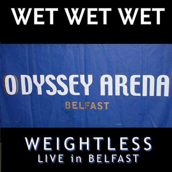 Weightless (Live In Belfast 2007) - Single album cover