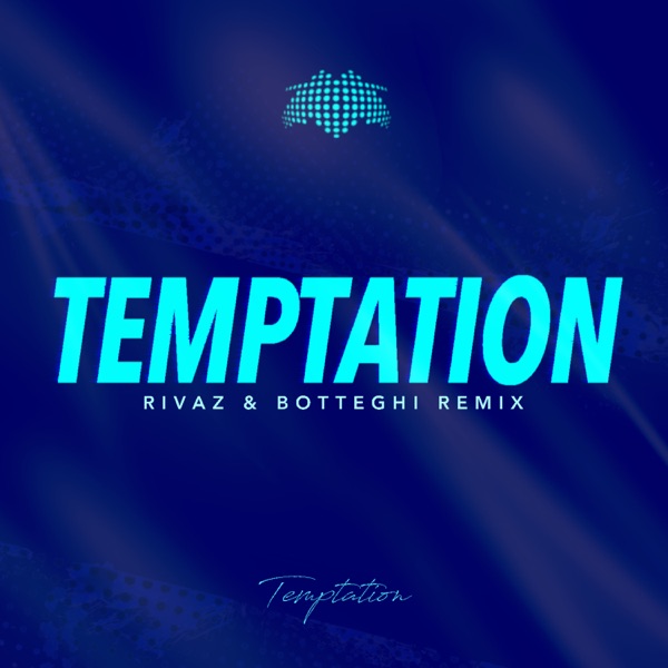 Temptation (Rivaz & Botteghi Remix) - Single album cover