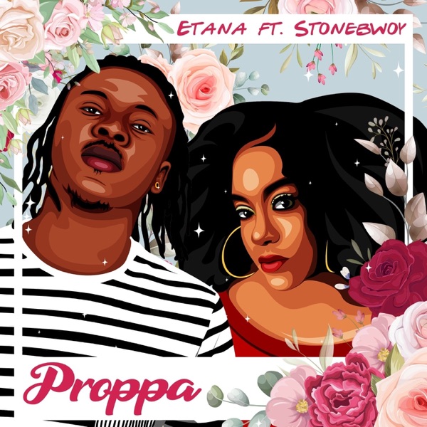 Proppa (feat. Stonebwoy) - Single album cover