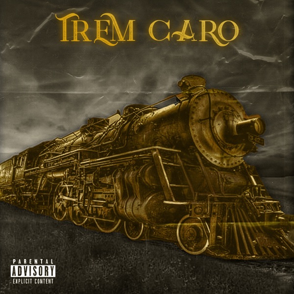 Trem Caro - Single album cover