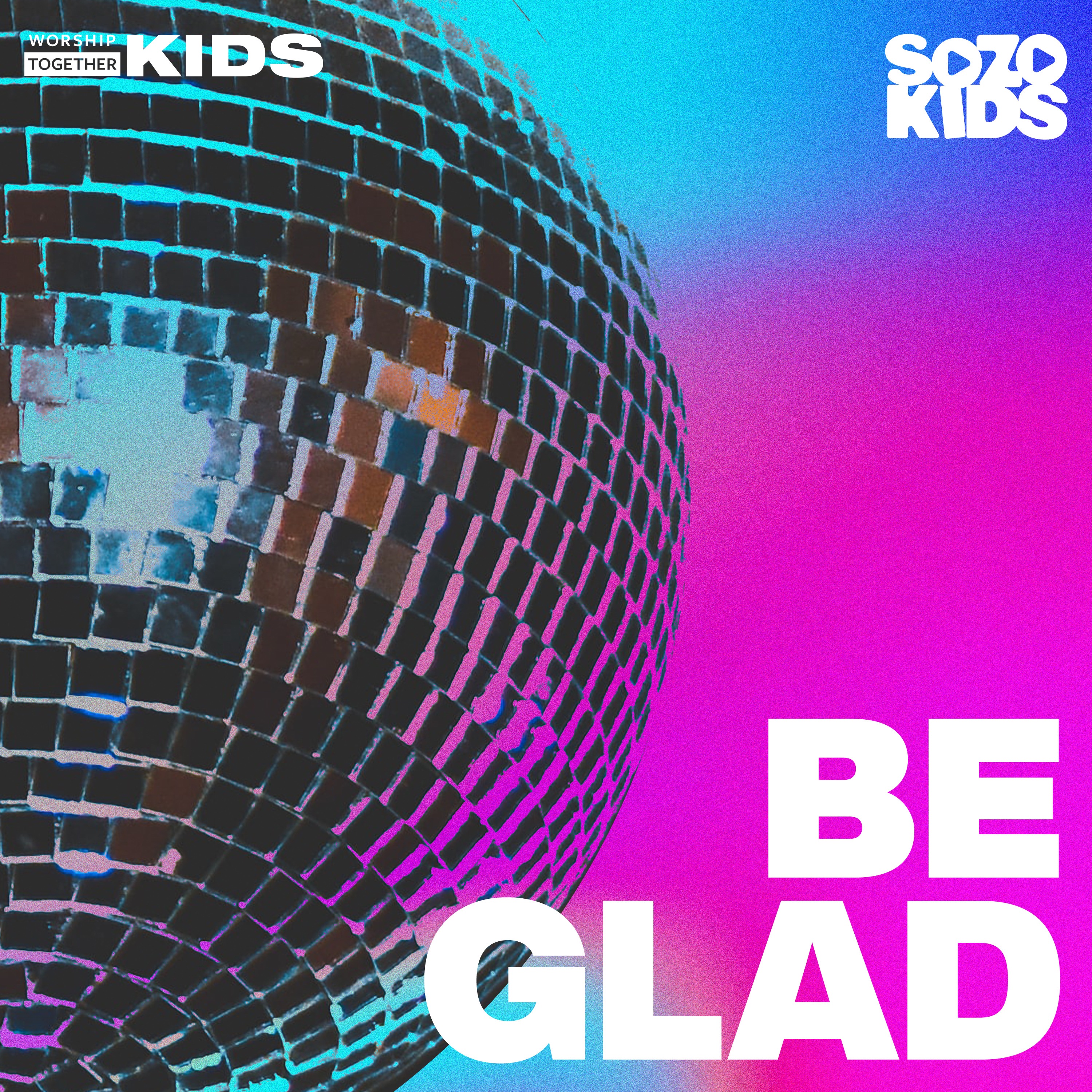 Be Glad - Single album cover