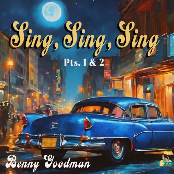 Sing, Sing, Sing, Pts. 1 & 2 - Single album cover