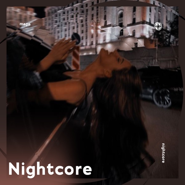Maps - Nightcore - Single album cover