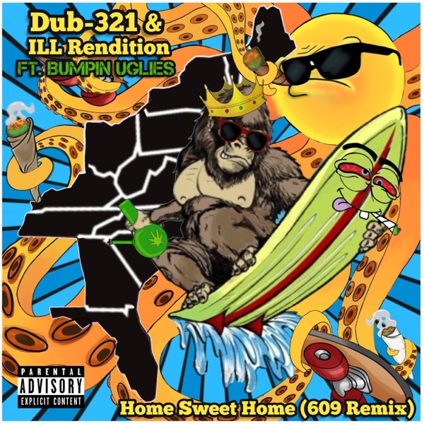 Home Sweet Home (feat. Bumpin Uglies & Lyenex) [609 Remix] - Single album cover