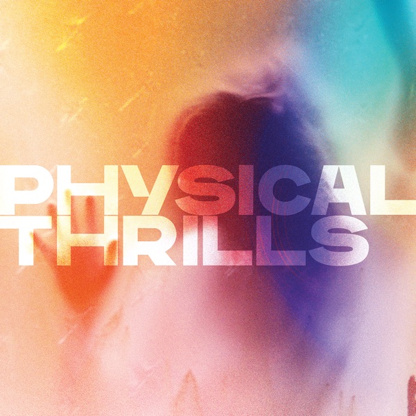 Physical Thrills album cover