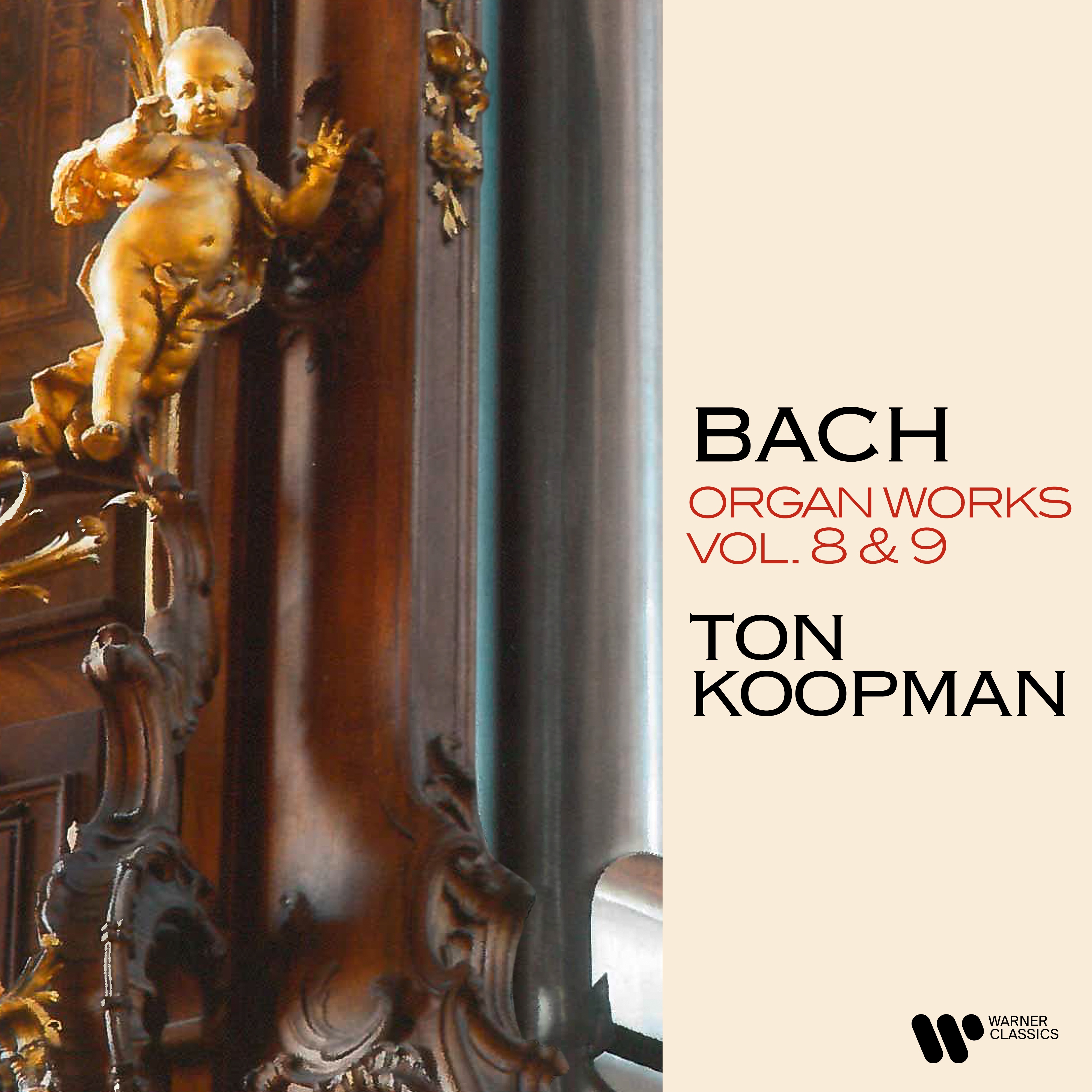 Bach: Organ Works, Vol. 8 & 9 (At the Organ of Ottobeuren Abbey Basilica) album cover