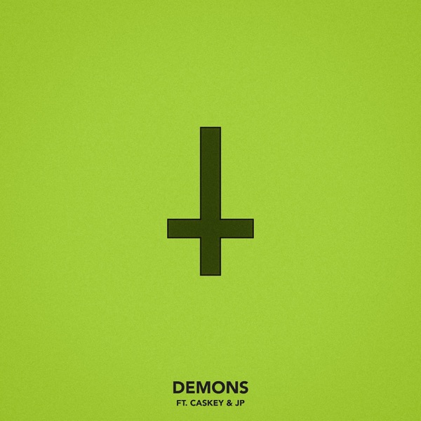 Demons (feat. Caskey & JP) - Single album cover