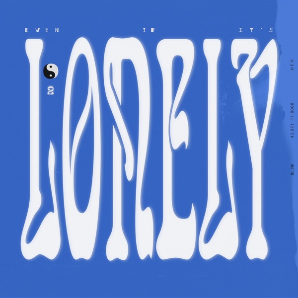 Even If It’s Lonely - Single album cover