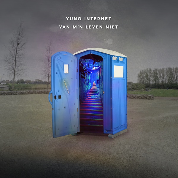 Van M'n Leven Niet - Single album cover