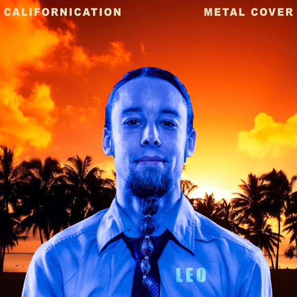 Californication (Metal Version) [feat. Jared Dines, Rabea Massaad, Robert Baker, Rob Scallon, Garret album cover