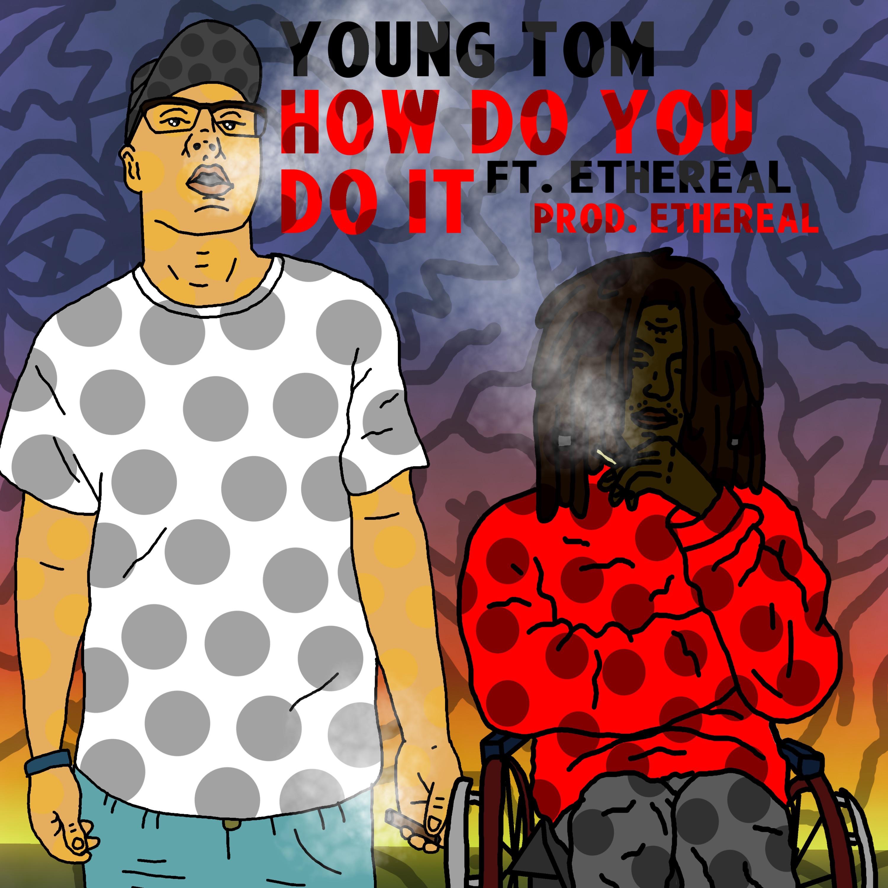 How Do You Do It (feat. Ethereal) - Single album cover