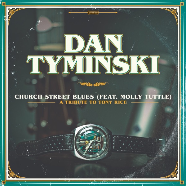 Church Street Blues (feat. Molly Tuttle) - Single album cover