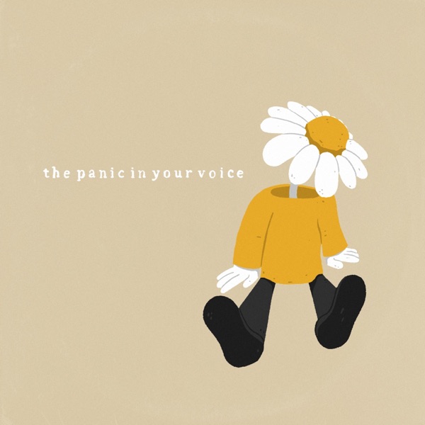 The Panic In Your Voice - Single album cover