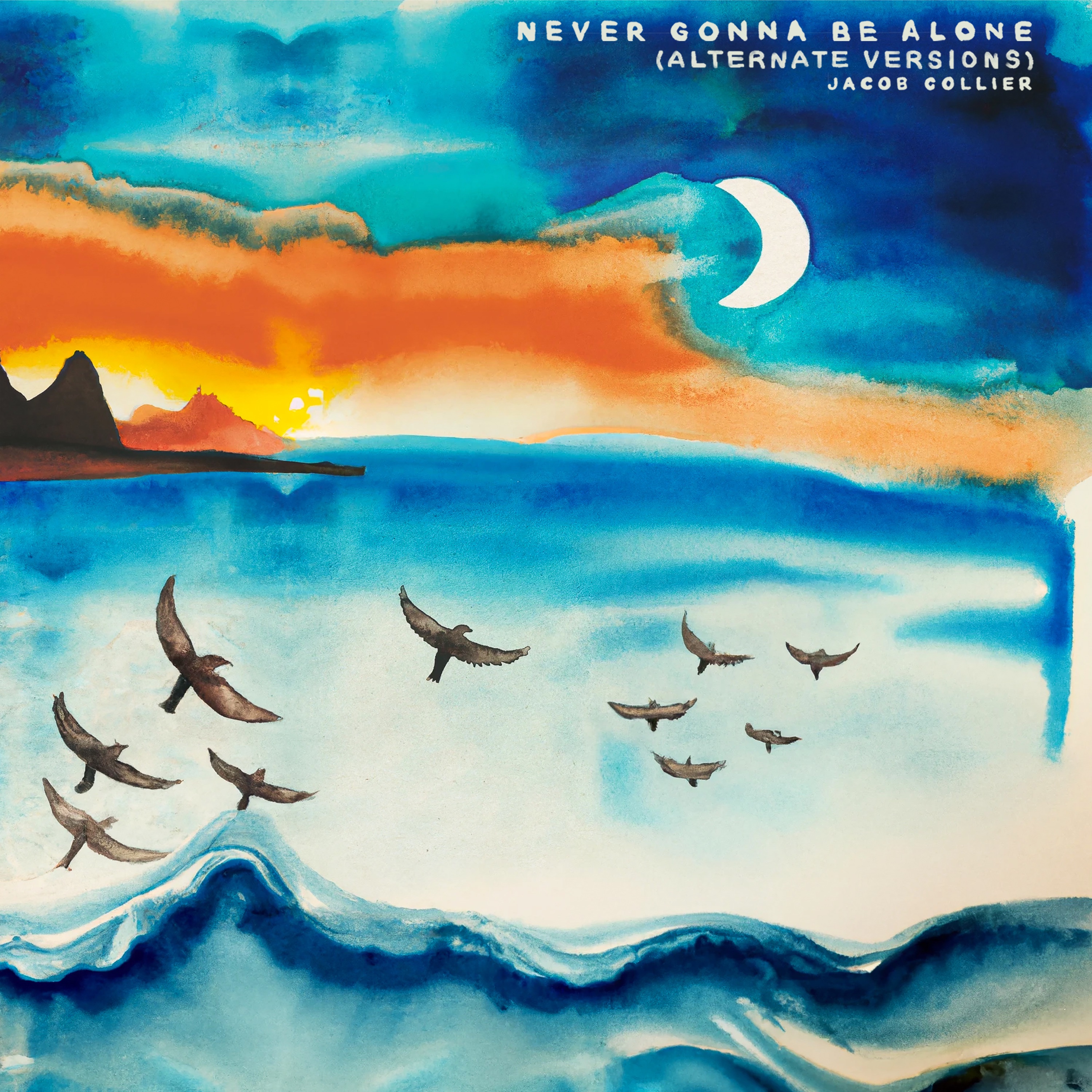 Never Gonna Be Alone (Alternate Versions) [feat. Lizzy McAlpine & John Mayer] - EP album cover