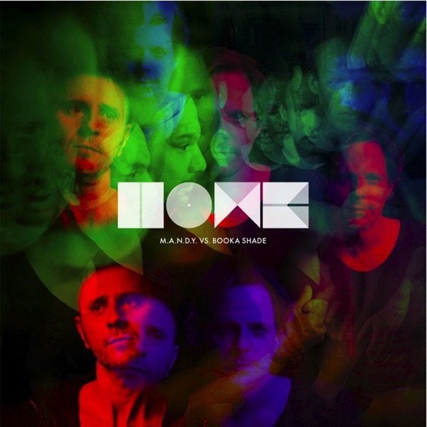 Home Remixes (Pt. 2) [M.A.N.D.Y. vs. Booka Shade] album cover
