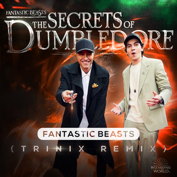 Fantastic Beasts (TRINIX Remix) - Single album cover