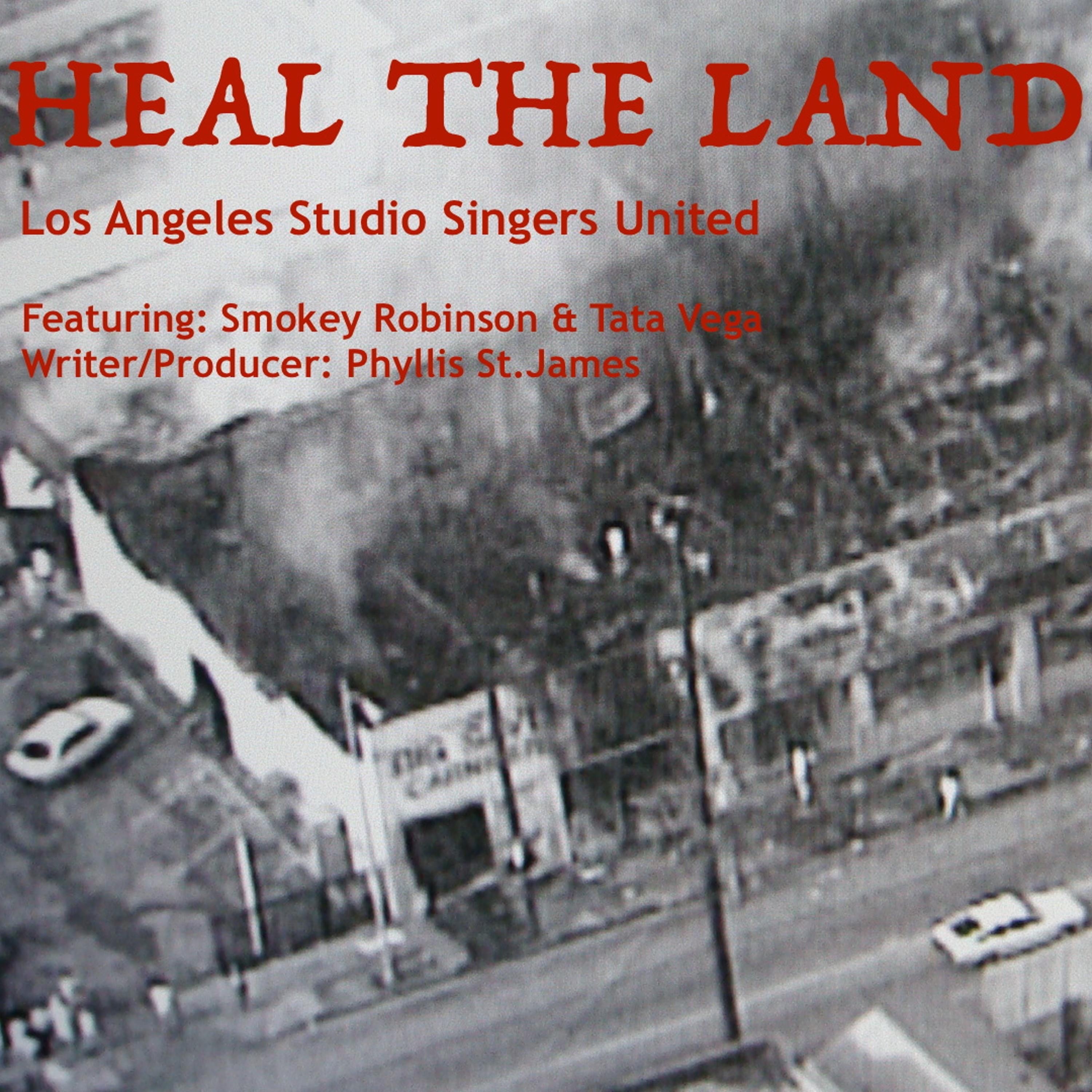 Heal the Land (Live) [feat. Los Angeles Studio Singers United, Tata Vega & Smokey Robinson] - Single album cover